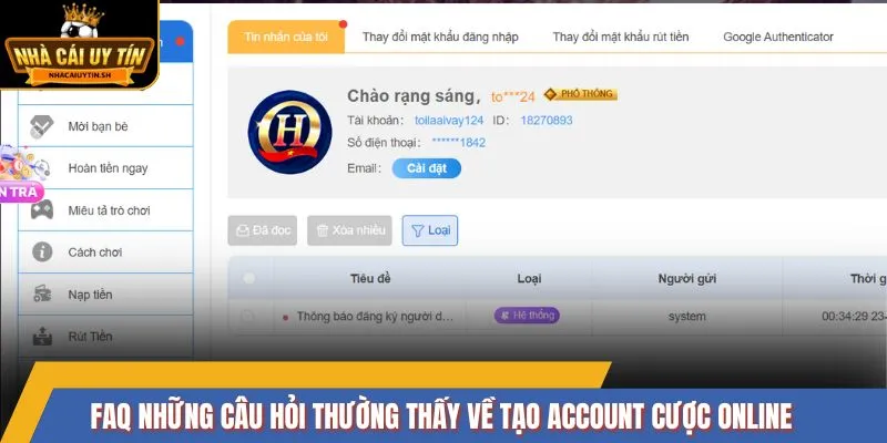 FAQ những câu hỏi thường thấy về tạo account cược online